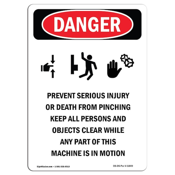 OSHA Danger Sign, Prevent Serious Injury, 14in X 10in Aluminum, 10" W, 14" L, Portrait
